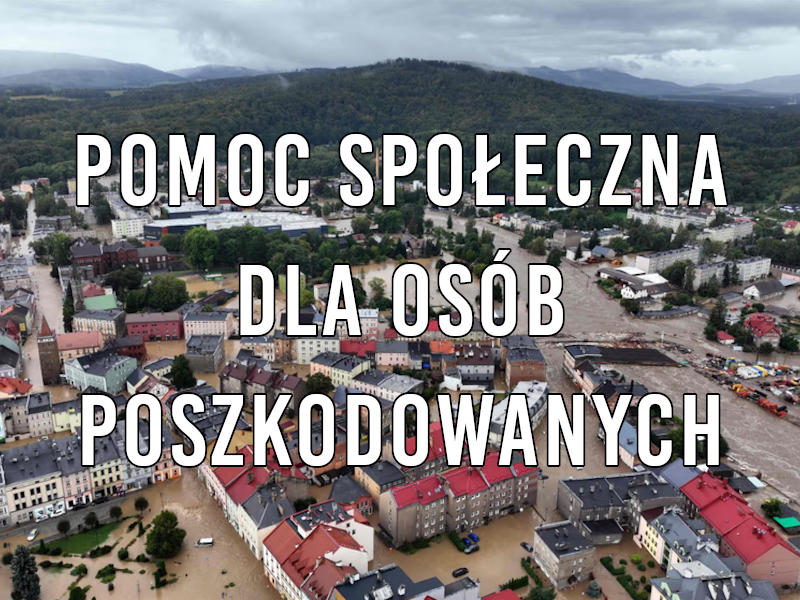 Zdjęcie Pomoc społeczna dla osób poszkodowanych przez powódź