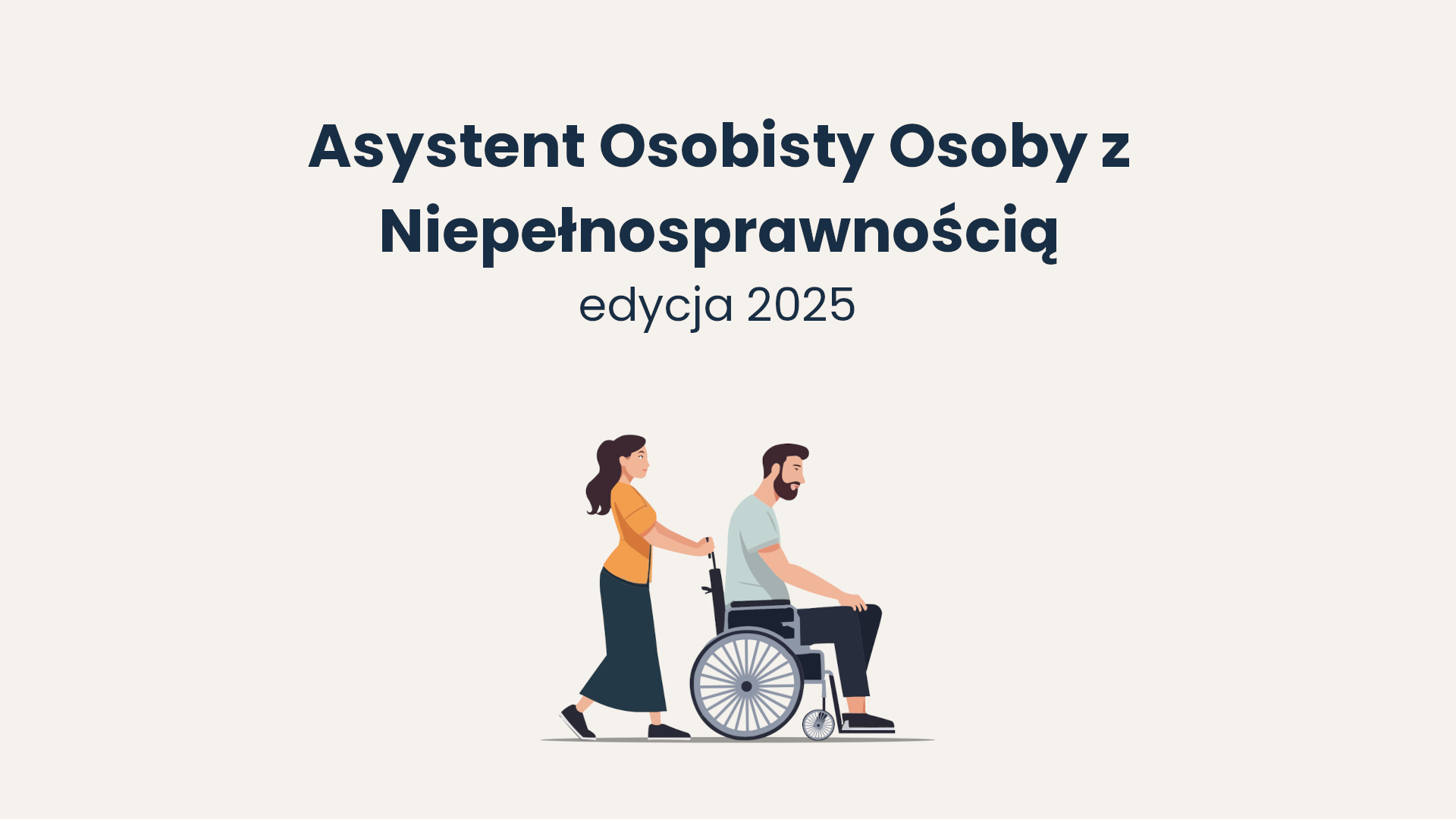Zdjęcie Asystent osobisty osoby z niepełnosprawnością dla Jednostek Samorządu Terytorialnego - edycja 2025